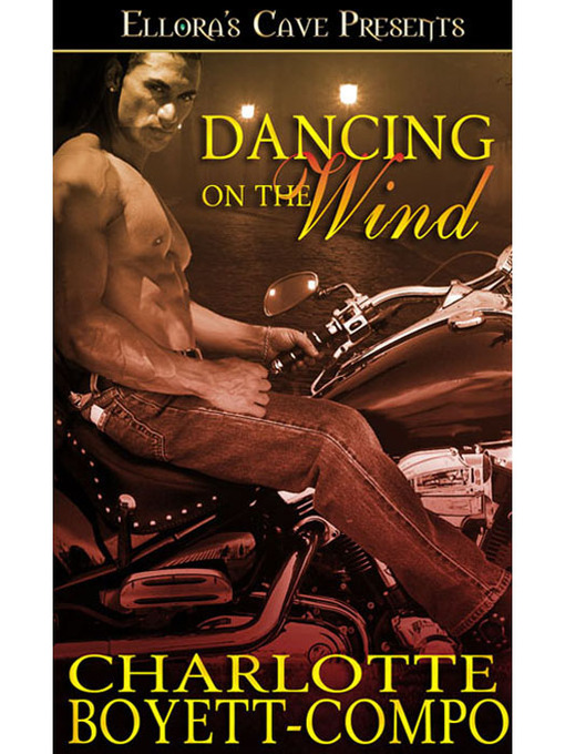 Title details for Dancing on the Wind by Charlotte Boyett-Compo - Available